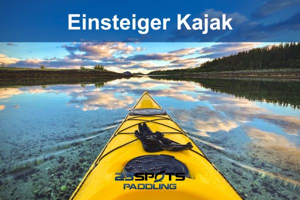 Einsteiger-Guide für Kajakfahrer