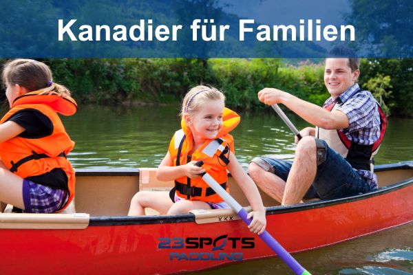 Paddeln im Kanadier für Familien